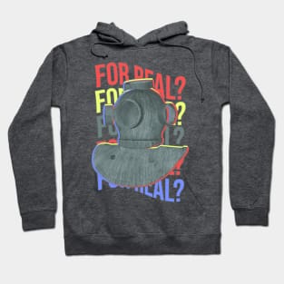 FOR REAL? Hoodie